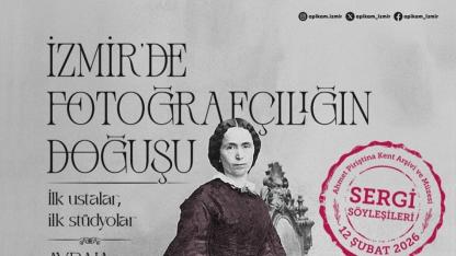 APİKAM’da Fotoğrafın İzmir’deki Yolculuğu Konuşulacak