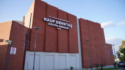 Ayvalık’a Yeni Kültür Sahnesi Kapılarını Açıyor