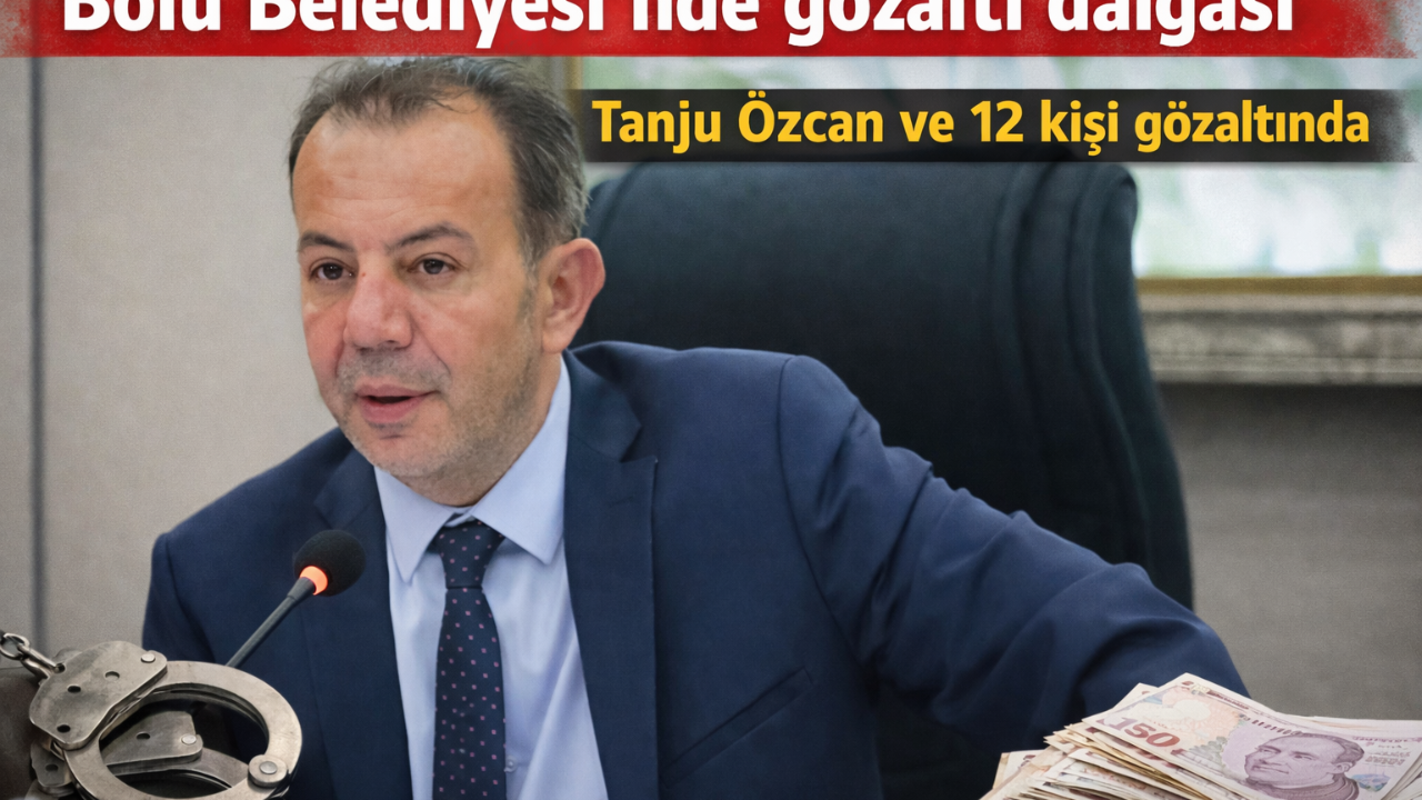 Bolu Belediyesi’nde gözaltı dalgası