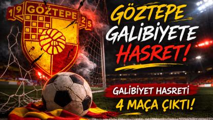 Göztepe galibiyete hasret