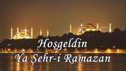 HOŞGELDİN ŞEHRİ RAMAZAN