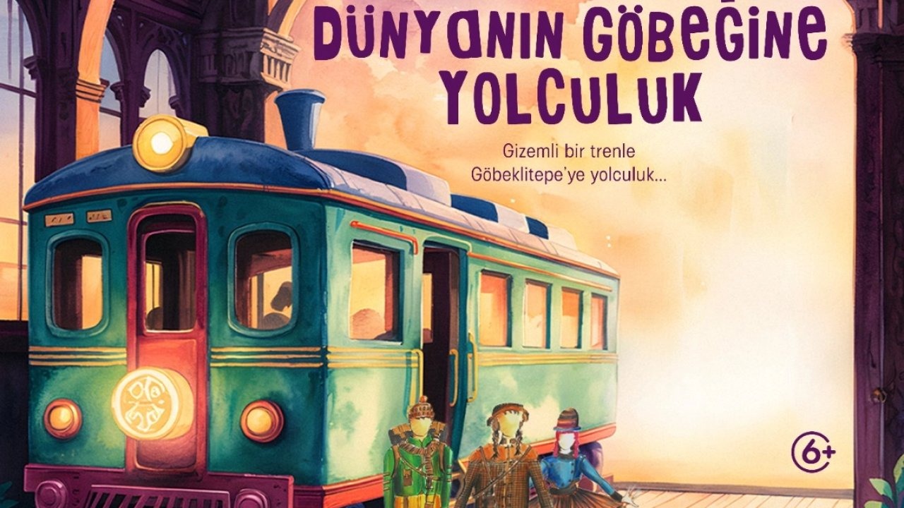 Minikler Göbeklitepe’nin Gizemine Yolculuğa Çıkacak