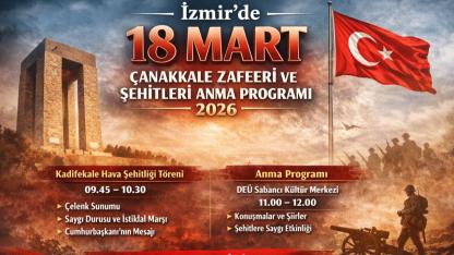 18 Mart’ta İzmir’de törenler nerede yapılacak?