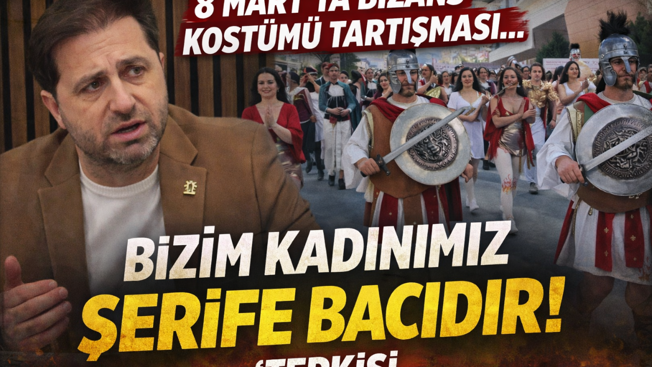 8 Mart’ta Bizans Kostümü Tartışması