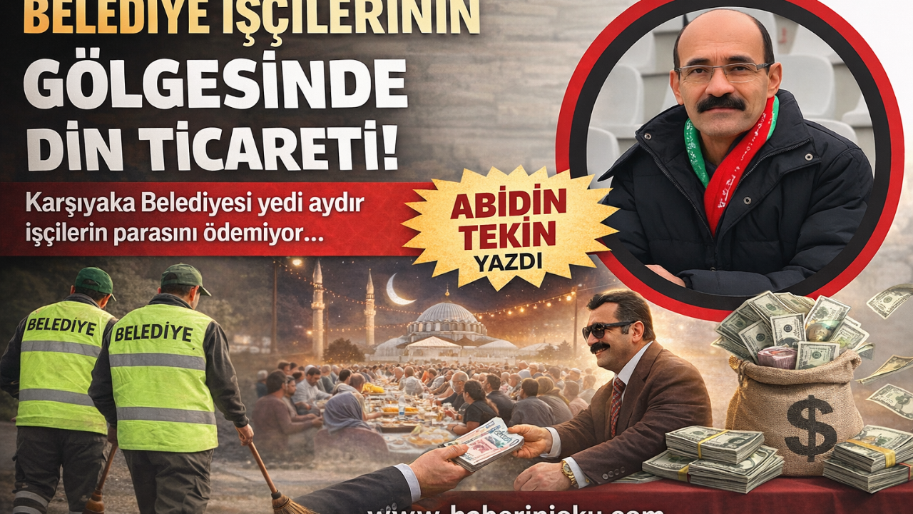 BELEDİYE İŞÇİLERİNİN GÖLGESİNDE DİN TİCARETİ!