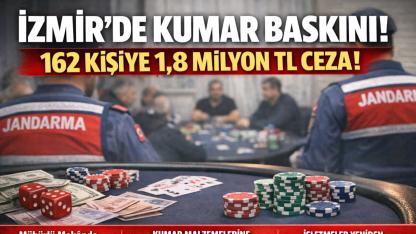 Bornova’da Kumar Baskını: 162 Kişiye Rekor Ceza