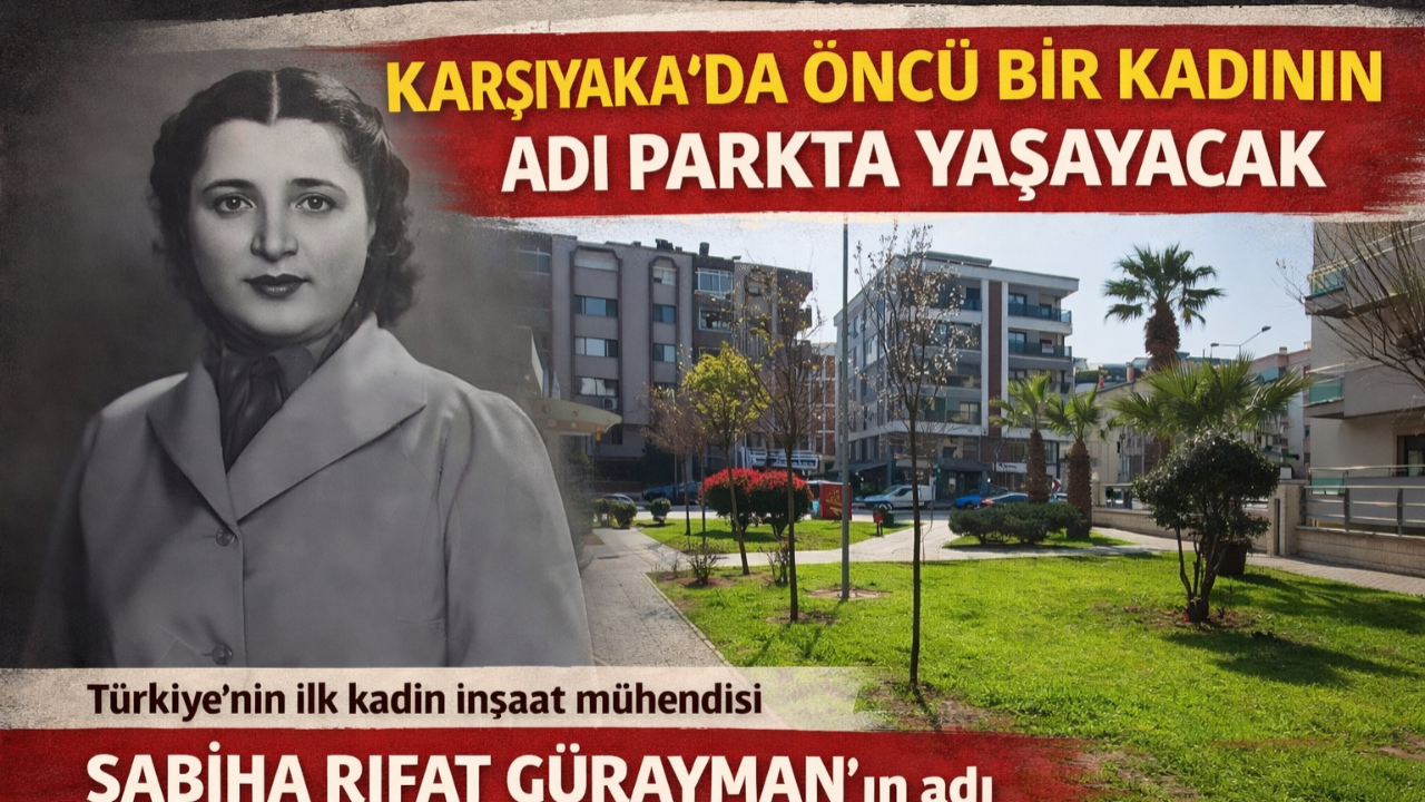 Karşıyaka’da Öncü Bir Kadının Adı Parkta Yaşayacak