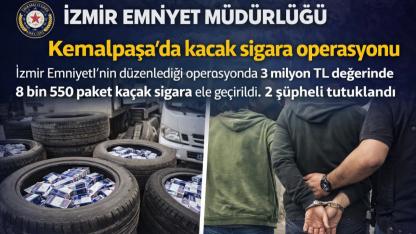 Kemalpaşa’da kaçak sigara operasyonu