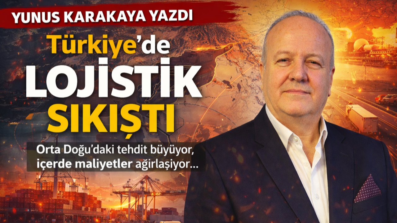 Kriz Kapıda! Türkiye Lojistikte Zor Döneme Giriyor