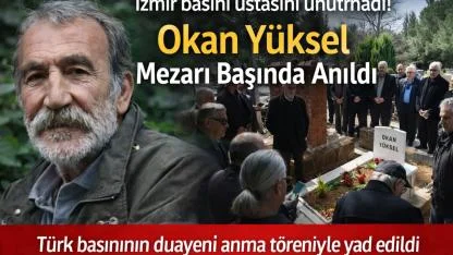 Okan Yüksel Mezarı Başında Anıldı