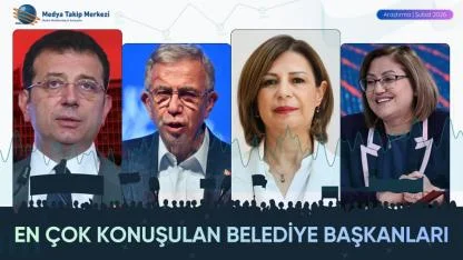 Şubat Ayının En Çok Konuşulan Belediye Başkanları Açıklandı