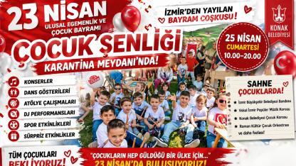 23 Nisan’da Konak’ta Neler Var?