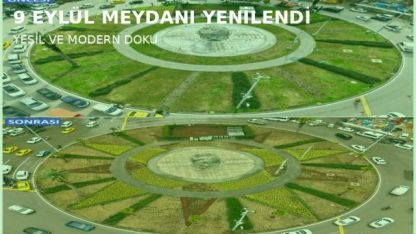 9 Eylül Meydanı artık çok daha yeşil