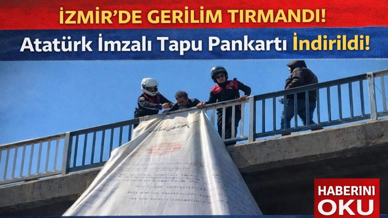Atatürk İmzalı Tapu Pankartı İndirildi