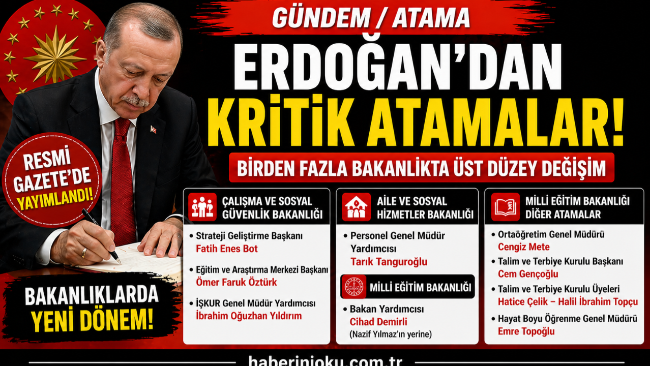 Bakanlıklarda Kritik Değişim!