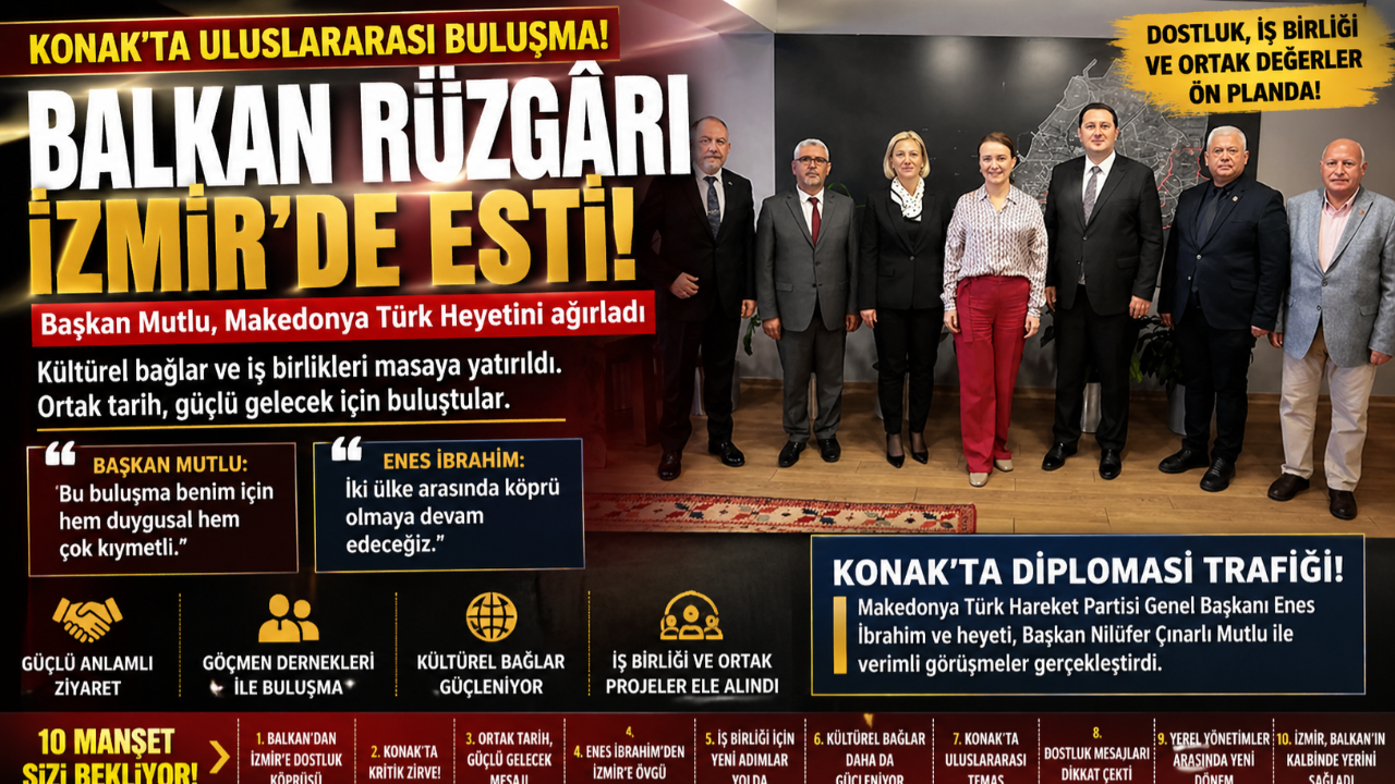 Balkan Rüzgârı İzmir’de Esti