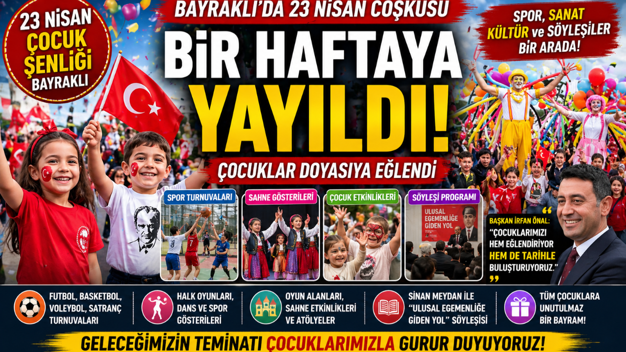 Bayraklı Belediyesi’nden Çocuklara Unutulmaz Bayram