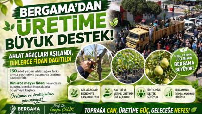 Bergama’da binlerce fidan toprakla buluştu