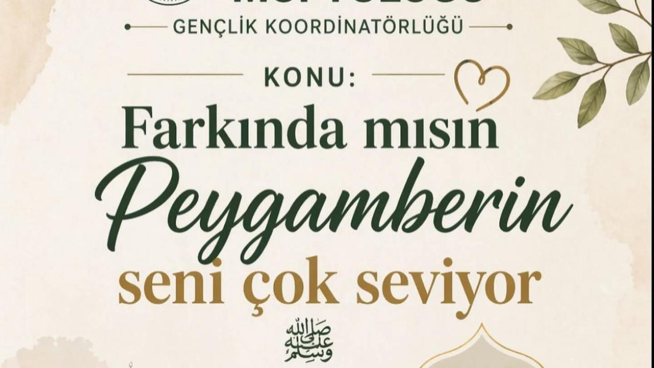 Çiğli Müftülüğü’nden Anlamlı Seminer: “Farkında mısın, Peygamberin seni çok seviyor”