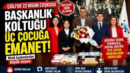 Çiğli’de 23 Nisan’da anlamlı devir