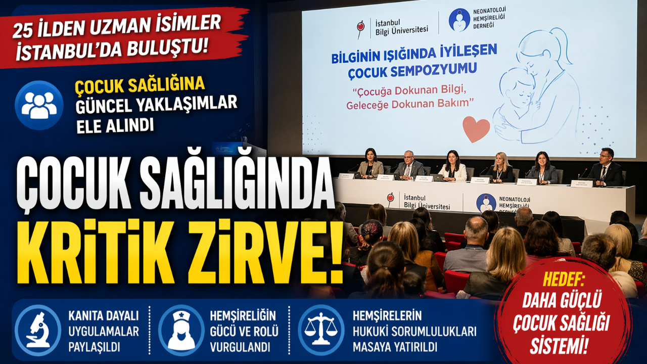 Çocuk Sağlığında Kritik Zirve