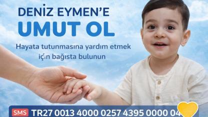 Deniz Eymen İçin Zamanla Yarış: