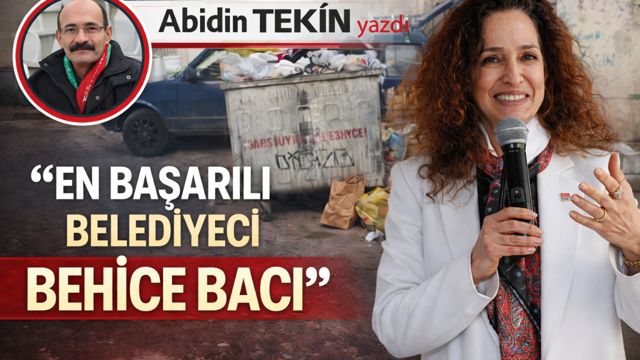 EN BAŞARILI BELEDİYECİ BEHİCE BACI