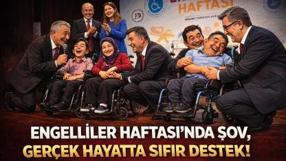 ENGELLİLER HAFTASI’NDA ŞOV, GERÇEK HAYATTA SIFIR DESTEK!