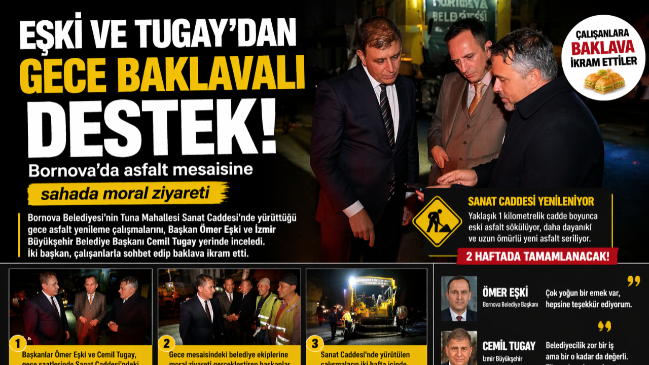 Gece Mesaisine Başkan Desteği