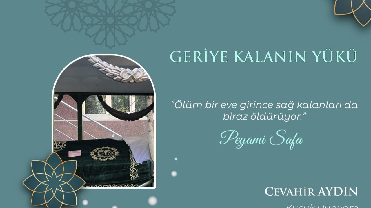 Geriye Kalanın Yükü