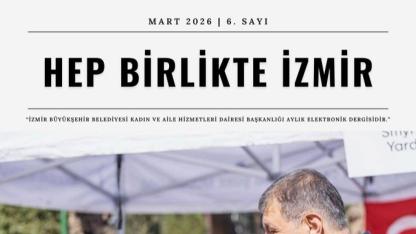 “Hep Birlikte İzmir” Yayında!