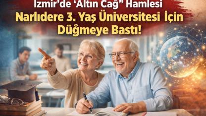 İzmir’de “altın çağ” eğitimi başlıyor