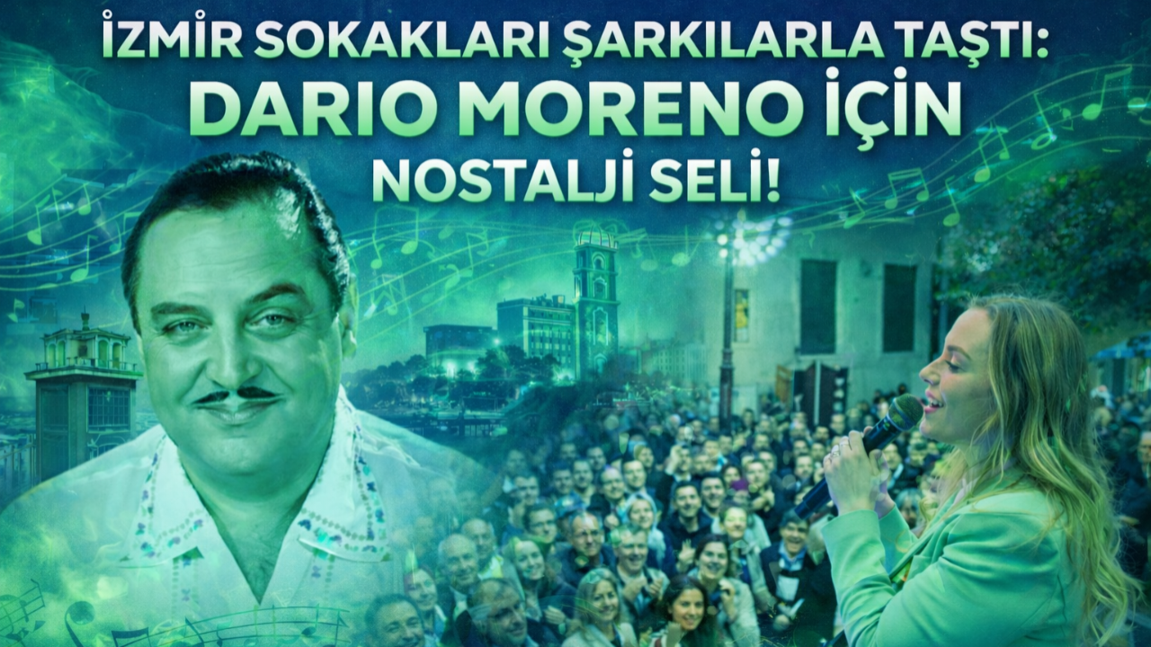 İzmir’de Dario Moreno rüzgar