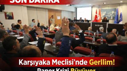 Karşıyaka Meclisi’nde Gerilim Tırmandı!