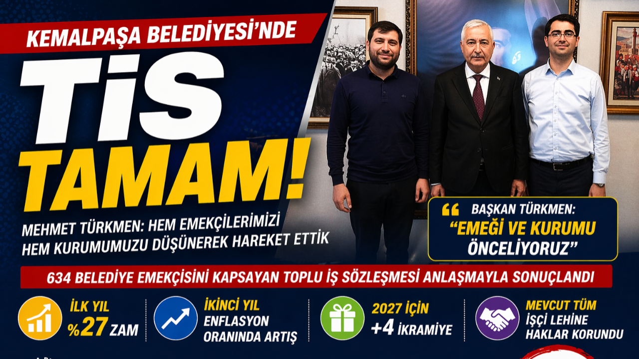 Kemalpaşa’da TİS Krizi Bitti