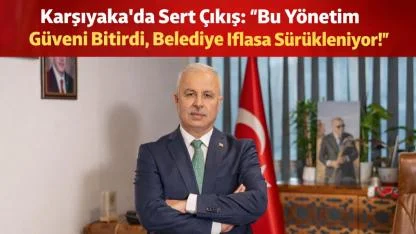 Köse'den Karşıyaka Belediyesi İçin Şok İddialar
