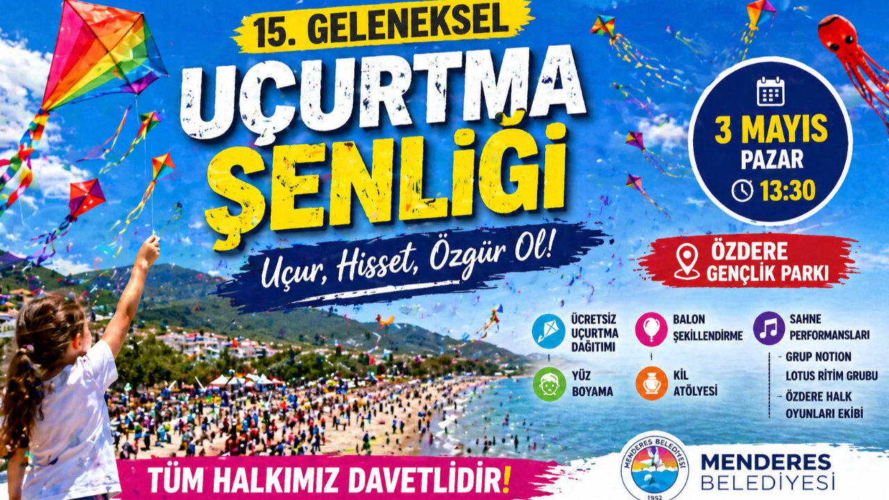 Menderes’te Gökyüzü Rengarenk Olacak