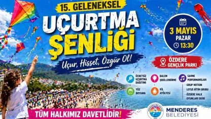 Menderes’te Gökyüzü Rengarenk Olacak