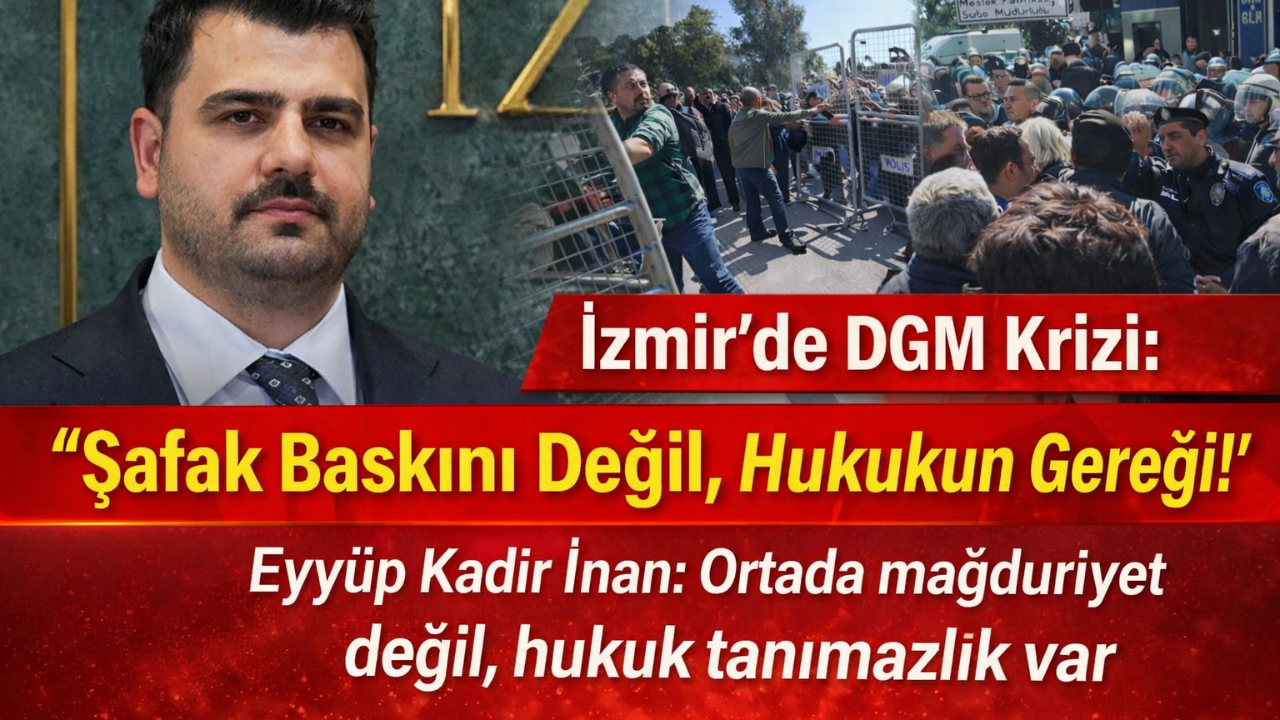 “Şafak Baskını Değil, Hukukun Gereği!”