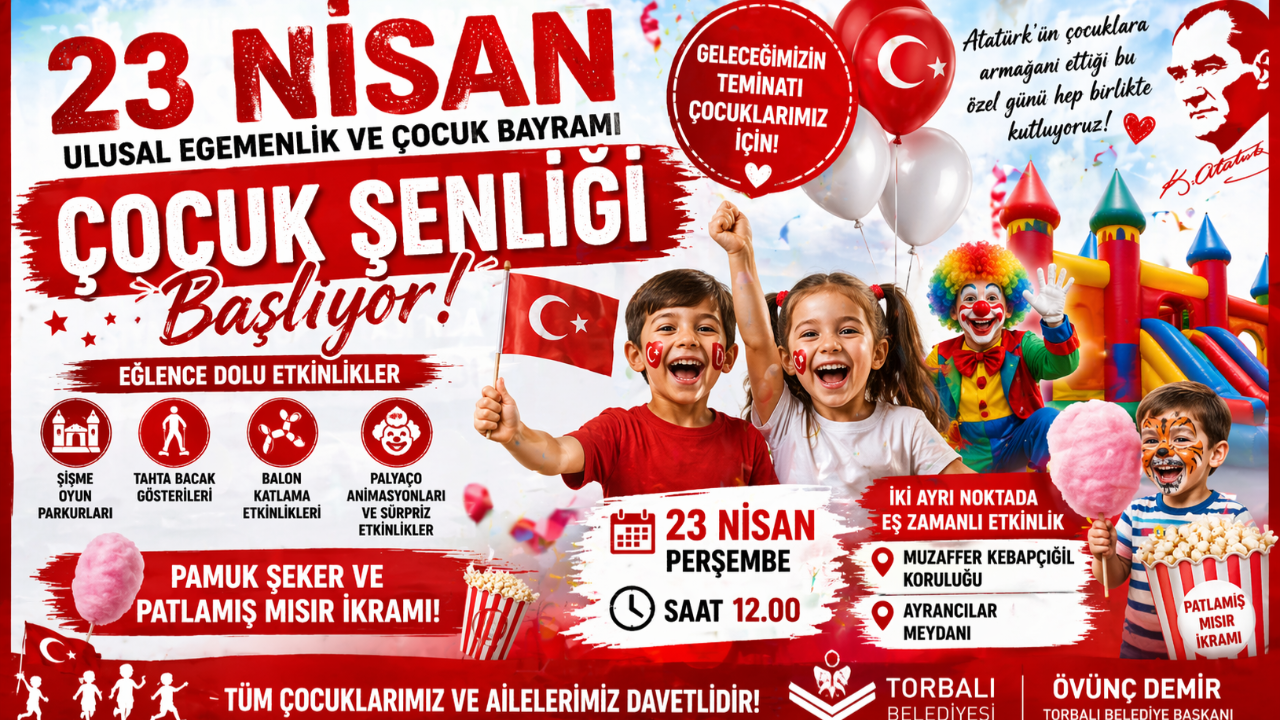 Torbalı’da 23 Nisan Coşkusu Zirve Yapacak!
