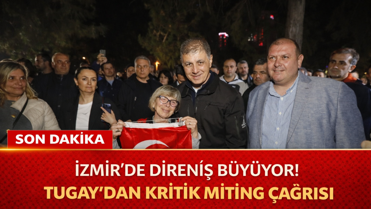 Tugay’dan Kritik Miting Çağrısı