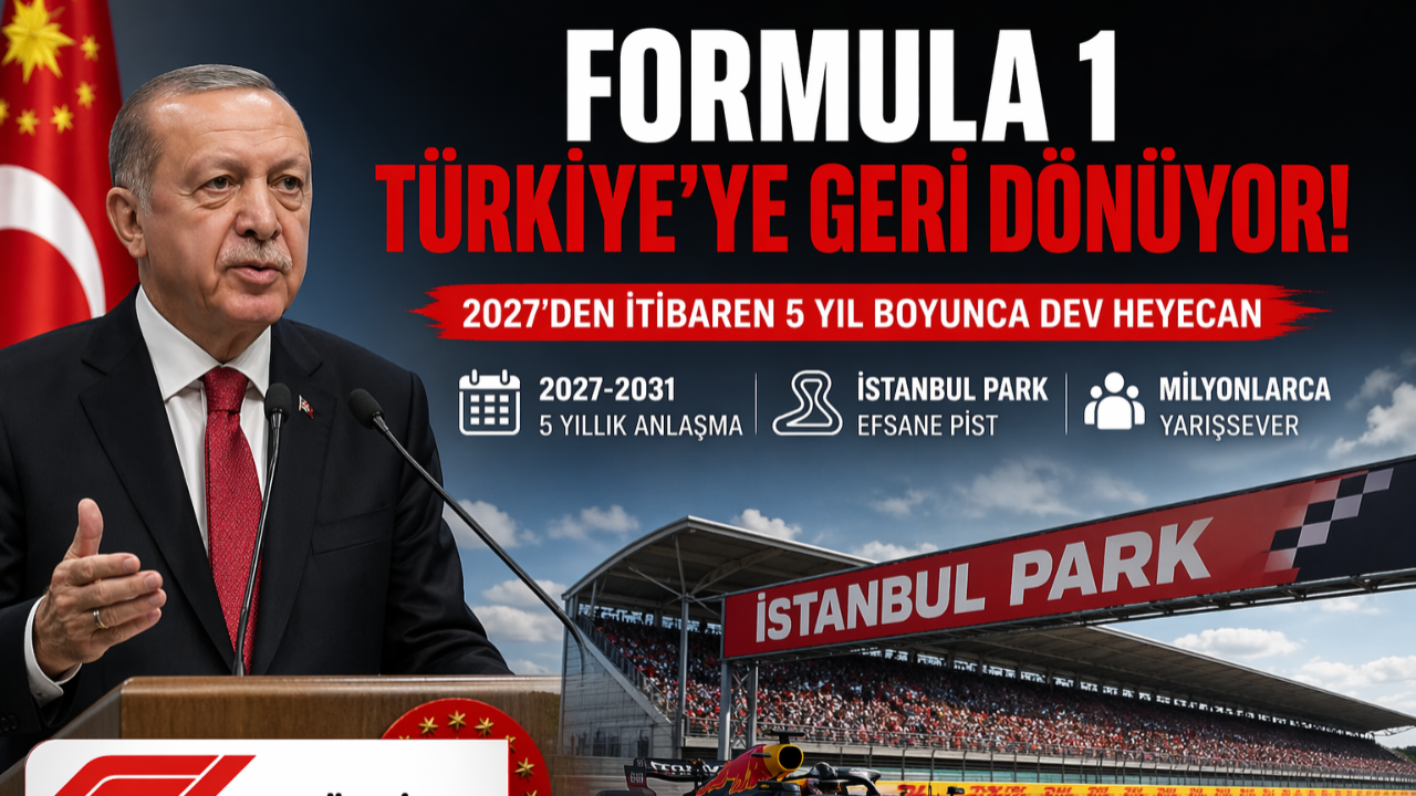 Türkiye Formula 1 Takvimine Geri Giriyor