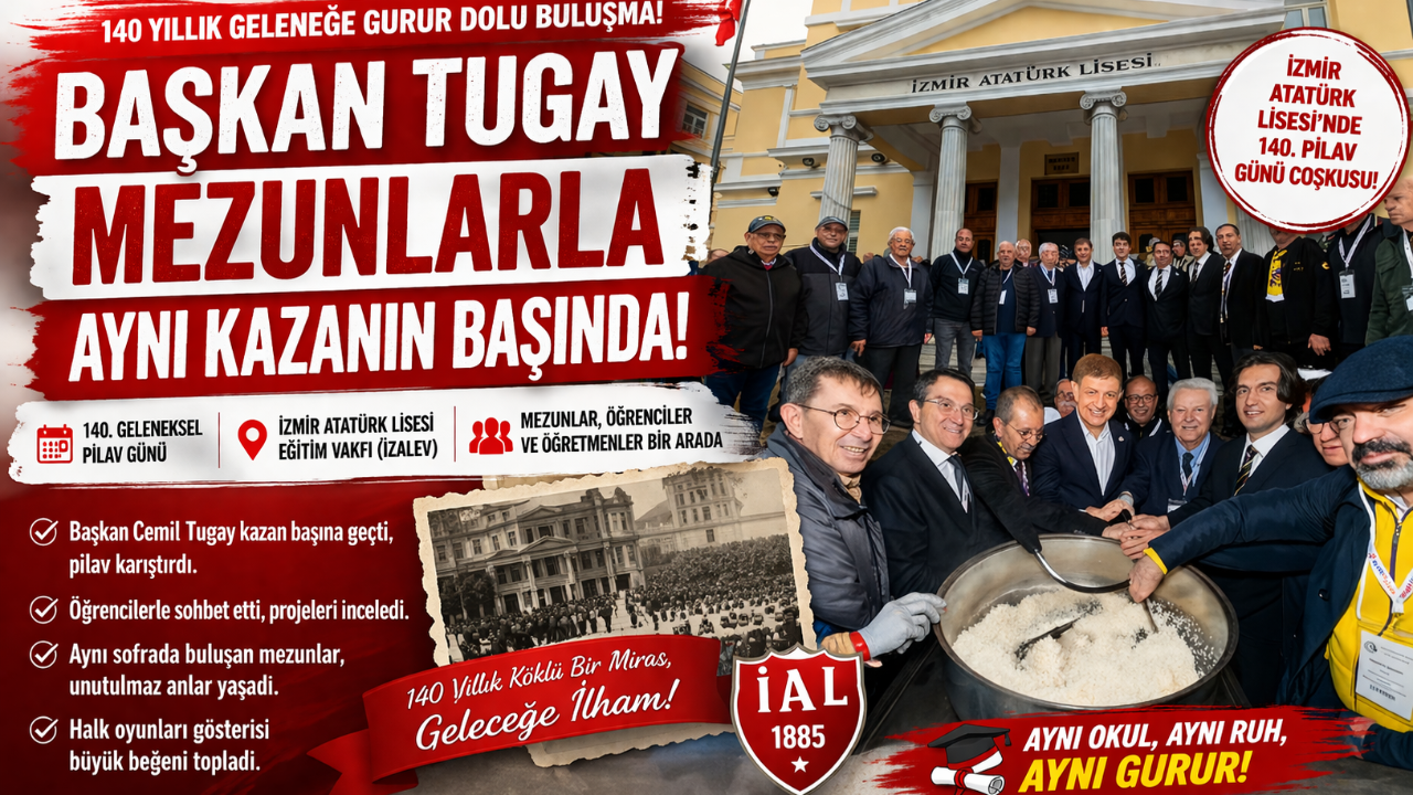 Başkan Tugay Mezunlarla Aynı Kazanın Başında