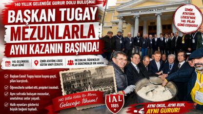 Başkan Tugay Mezunlarla Aynı Kazanın Başında