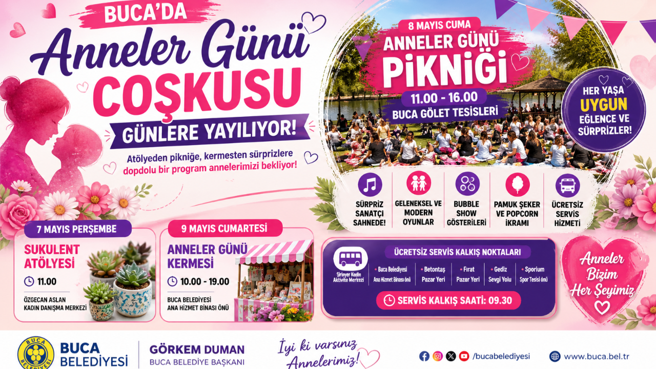 Buca’da Anneler Günü Coşkusu Günlere Yayılıyor