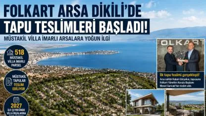 Folkart’tan Dikili’ye Dev Yatırım