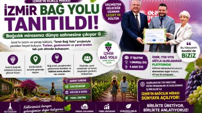 İzmir Bağ Yolu Tanıtıldı!
