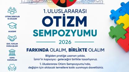 İzmir’de Otizm İçin Tarihi Buluşma