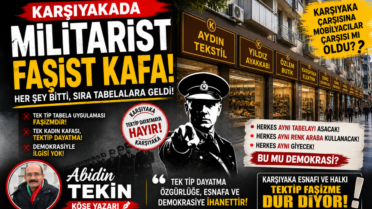 KARŞIYAKADA MİLİTARİST FAŞİST KAFA!