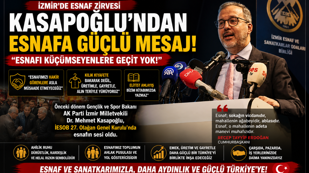 Kasapoğlu’ndan Birlik ve Beraberlik Çağrısı